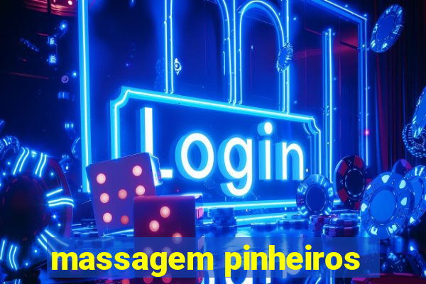 massagem pinheiros